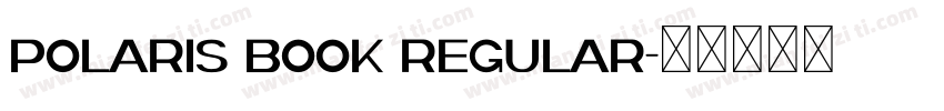 Polaris Book Regular字体转换